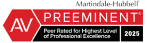Martindale-Hubbell | AV Preeminent | Peer Rated For Highest Level Of Professional Excellence | 2025