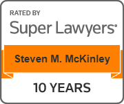 Rated By Super Lawyers | Steven M. McKinley | 10 Years